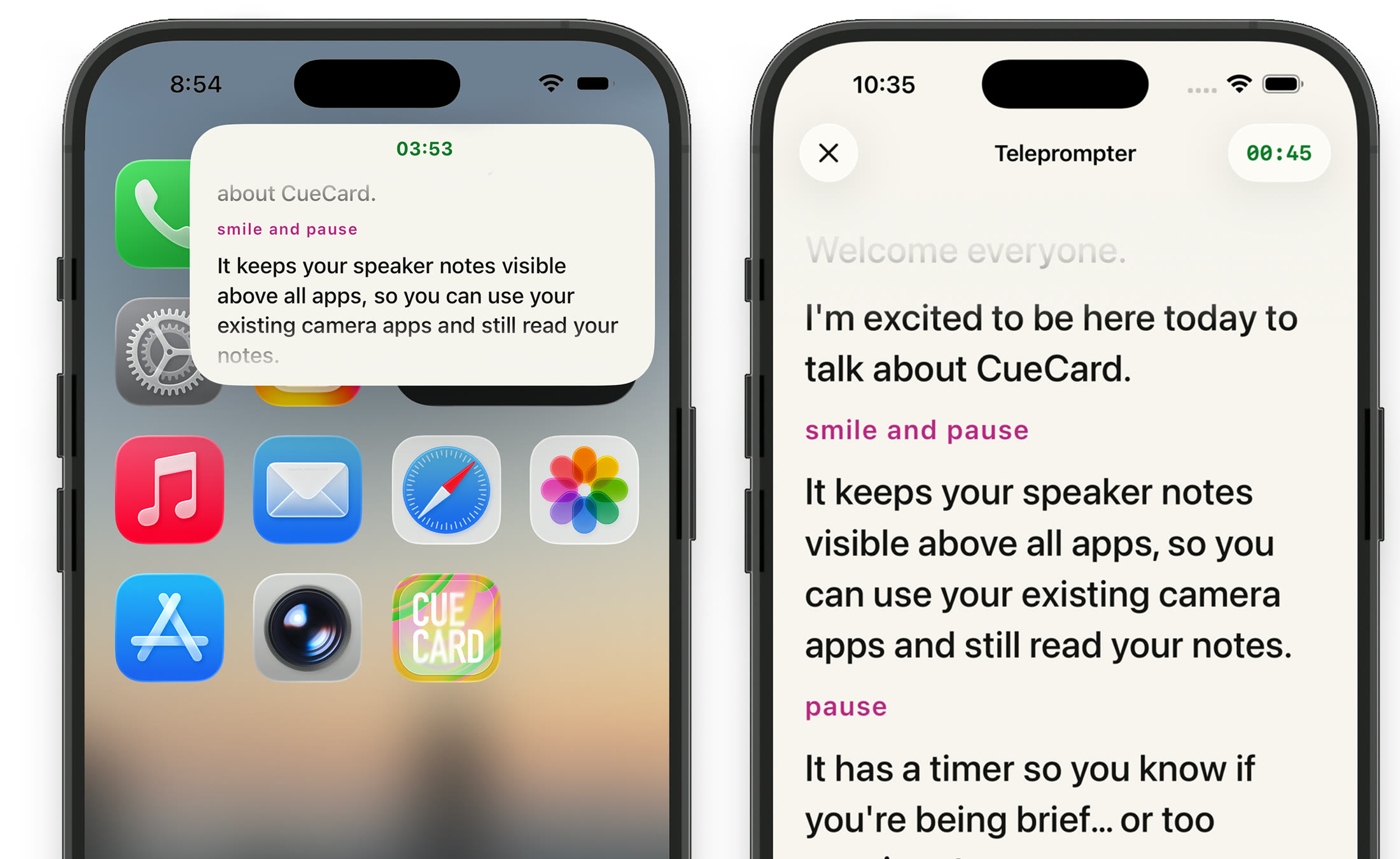 CueCard's teleprompter on iPhone: the script in a floating window over the home screen with a timer, and the full-screen teleprompter with cues such as smile and pause in pink.